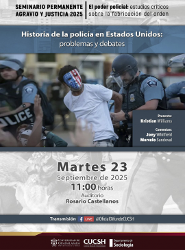 Cartel de la Conferencia: "Historia de la policía en Estados Unidos: problemas y debates"