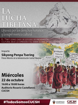 Cartel de la Conferencia: La lucha tibetana. Una voz por los derechos humanos y la supervivencia natural Cartel de la Conferencia: La lucha tibetana. Una voz por los derechos humanos y la supervivencia natural