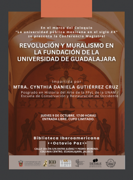 Cartel de la Conferencia magistral: Revolución y muralismo en la Fundación de la Universidad de Guadalajara