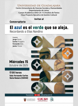 Cartel del Conversatorio: El azul es el verde que se aleja. Recordando a Elías Nandino