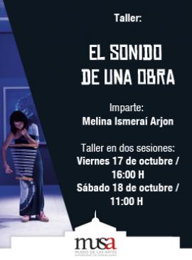 Cartel del Taller: El sonido de una obra Cartel del Taller: El sonido de una obra
