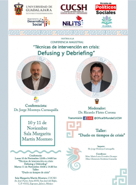 Cartel de la Conferencia magistral: Técnicas de intervención en crisis: Defusing y Debriefing