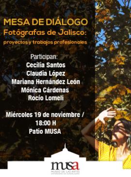 Cartel de la Mesa de diálogo: Fotógrafas de Jalisco: proyectos y trabajos profesionales