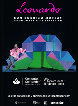 Cartel de Leonardo, monólogo de Rodrigo Murray