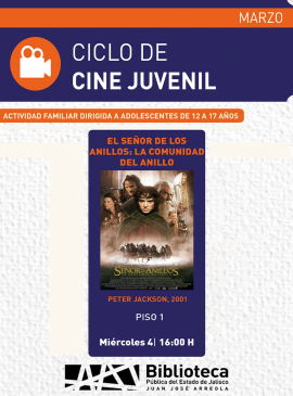 Cartel del Ciclo de Cine Juvenil: El señor de los anillos: La comunidad del anillo