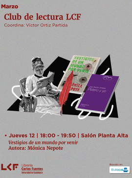 Cartel del Club de Lectura LCF:  Vestigios de un mundo por venir