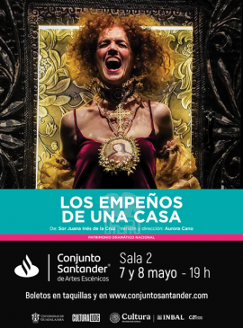 Cartel de la Compañía Nacional de Teatro presenta: Los empeños de una casa