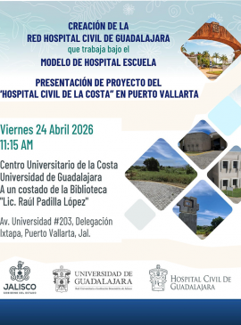 Cartel de la Presentación del proyecto del "Hospital Civil de la Costa" en Puerto Vallarta