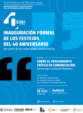 Cartel del Panel: Sobre el pensamiento crítico en comunicación: Homenaje a Armand Matterlart