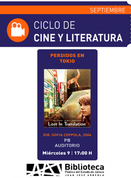 Ciclo de cine y literatura.  Proyección de la cinta: Perdidos en Tokio