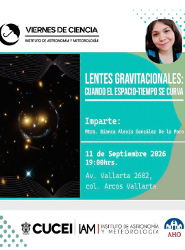 Cartel de la Conferencia: Lentes gravitacionales: Cuando el espacio-tiempo se curva