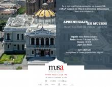 Disfruta las actividades del MUSA en el mes de los museos