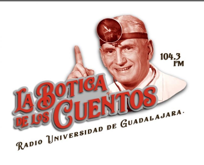 Radio UdeG transmitirá cuentos radiofónicos en La Botica de los Cuentos