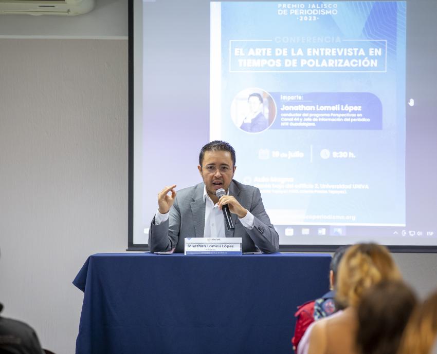 Comparte el periodista Jonathan Lomelí, el arte de la entrevista en tiempos de polarización