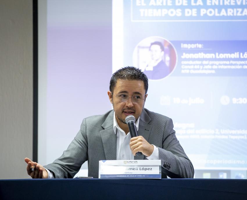 Comparte el periodista Jonathan Lomelí, el arte de la entrevista en tiempos de polarización
