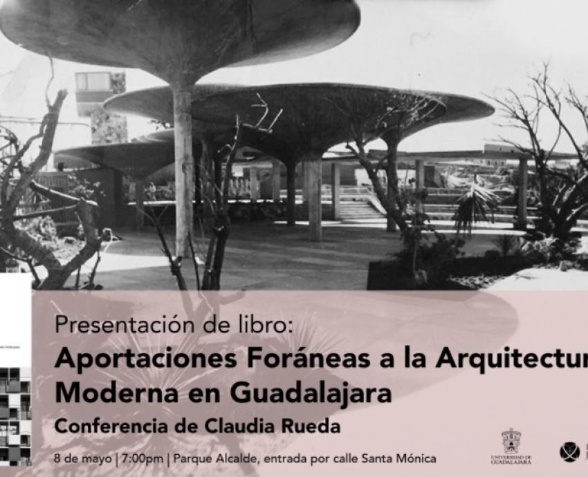 Académica del CUAAD da a conocer hallazgos sobre obras de arquitectura moderna tapatía