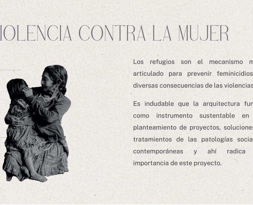 Arquitectura de conciencia social para mujeres violentadas y familiares de desaparecidos