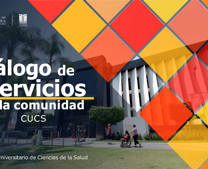 Presenta CUCS catálogo de servicios en salud, abiertos a toda la población