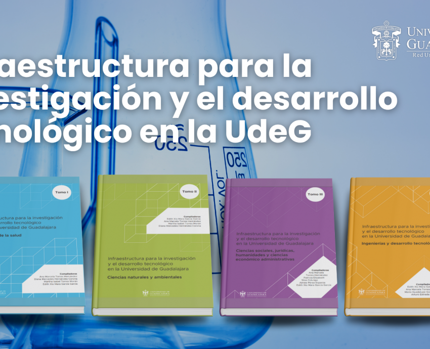 Publican “Infraestructura para la investigación y el desarrollo tecnológico en la Universidad de Guadalajara”
