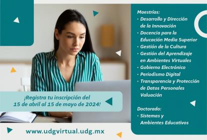 Este 15 de mayo cierra registro para posgrados en línea de la UdeG