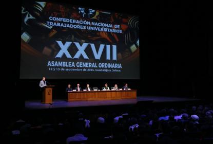 UdeG sede de la XXVII Asamblea General Ordinaria de sindicatos universitarios