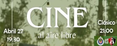 Imagen con el título de promoción: Cine al aire libre, 27 de abril a las 19:30 horas.