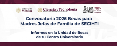 Cartel de la Convocatoria 2025 Becas para Madres de Familia de SECIHTI
