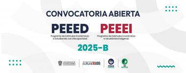 Cartel del Programa de Estímulos Económicos a Estudiantes Indígenas 2025B