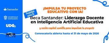 Cartel de la Beca Santander: Liderazgo Docente en Inteligencia Artificial Educativa
