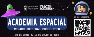 Cartel del Verano integral CUGDL: Academia espacial 2026