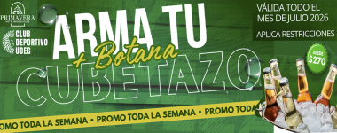 Cartel Arma tu cubetazo + botana en el Hotel Primavera y Club Deportivo de la UdeG