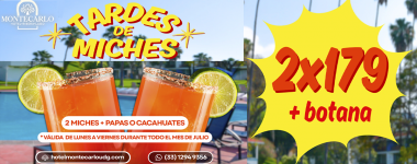 Cartel Tardes de Miches en el Hotel Montecarlo